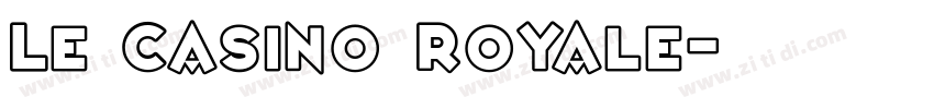 Le Casino Royale字体转换